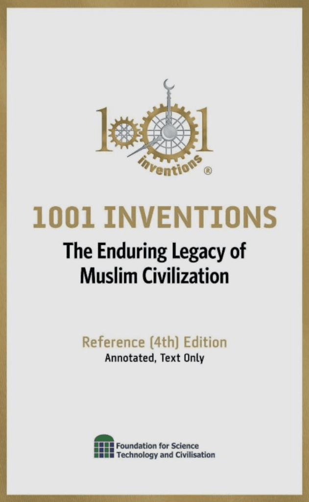 Screen Shot 1001 Inventions: The Enduring  Legacy of Muslim Civilization